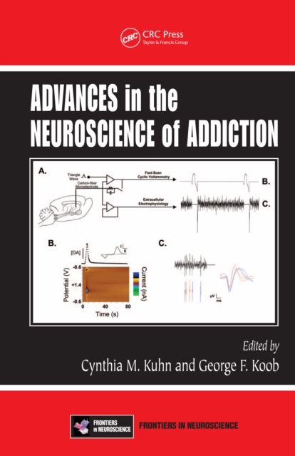 Advances in the Neuroscience of Addiction, PDF eBook