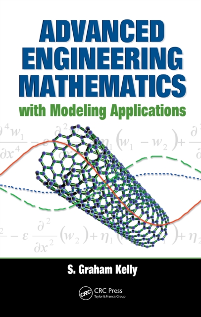 Advanced Engineering Mathematics with Modeling Applications, PDF eBook
