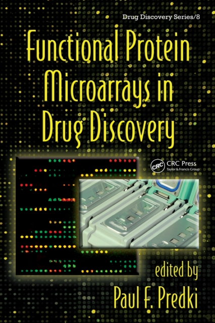 Functional Protein Microarrays in Drug Discovery, PDF eBook