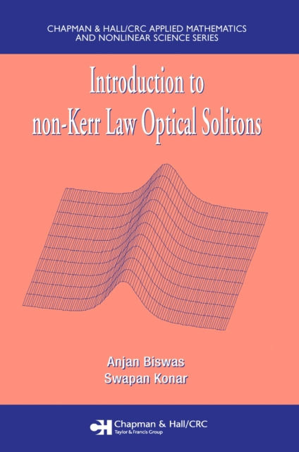 Introduction to non-Kerr Law Optical Solitons, PDF eBook