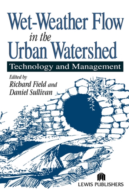 Wet-Weather Flow in the Urban Watershed : Technology and Management, PDF eBook