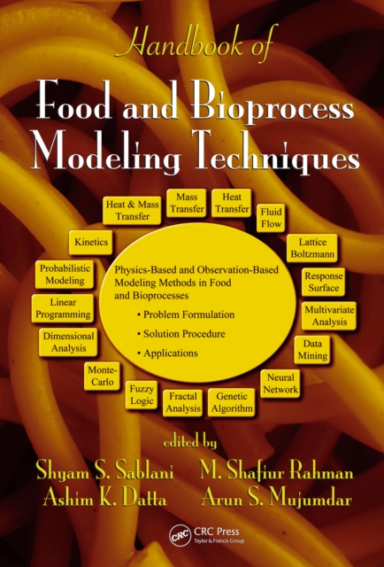 Handbook of Food and Bioprocess Modeling Techniques, PDF eBook