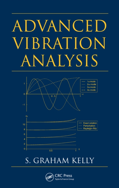 Advanced Vibration Analysis, PDF eBook