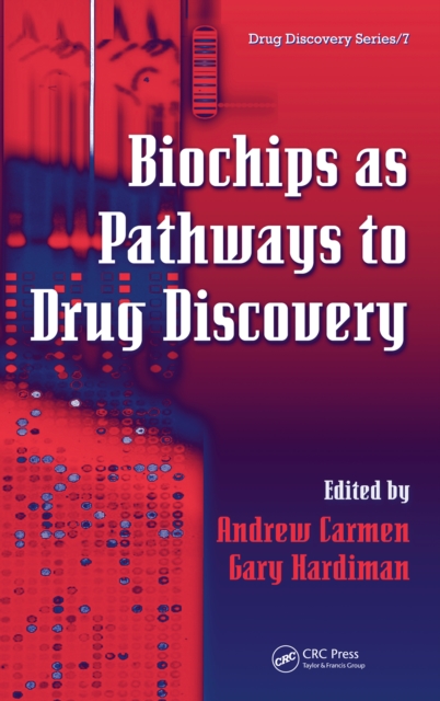 Biochips as Pathways to Drug Discovery, PDF eBook