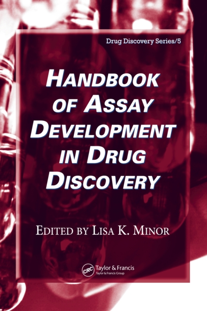 Handbook of Assay Development in Drug Discovery, PDF eBook