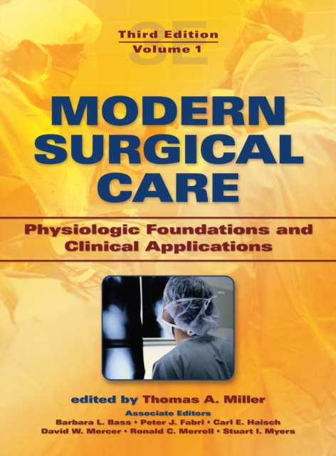 Modern Surgical Care : Physiologic Foundations and Clinical Applications, PDF eBook
