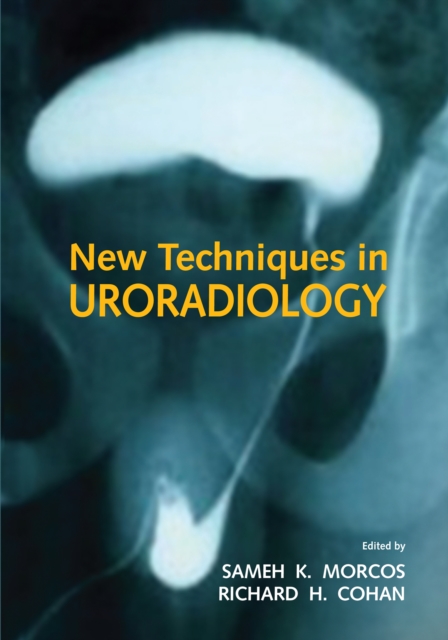 New Techniques in Uroradiology, PDF eBook