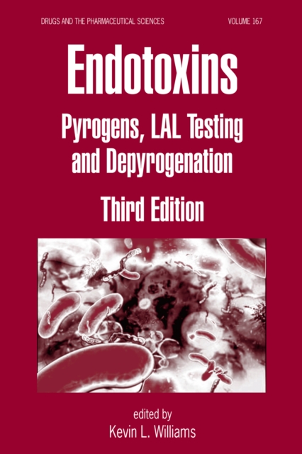 Endotoxins : Pyrogens, LAL Testing and Depyrogenation, PDF eBook