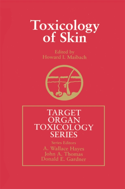 Toxicology of Skin, PDF eBook