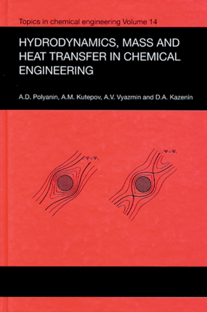 Hydrodynamics, Mass and Heat Transfer in Chemical Engineering, PDF eBook