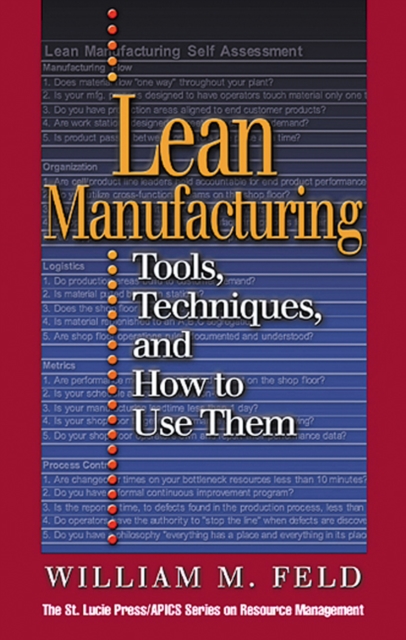 Lean Manufacturing : Tools, Techniques, and How to Use Them, PDF eBook