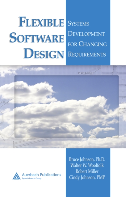 Flexible Software Design : Systems Development for Changing Requirements, PDF eBook
