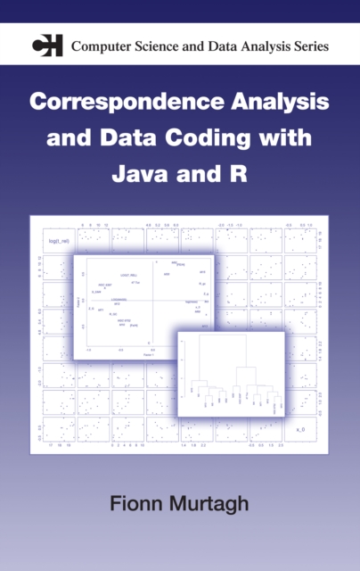 Correspondence Analysis and Data Coding with Java and R, PDF eBook