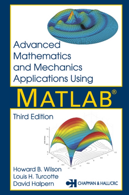 Advanced Mathematics and Mechanics Applications Using MATLAB, PDF eBook