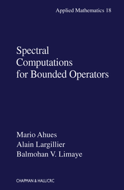 Spectral Computations for Bounded Operators, PDF eBook