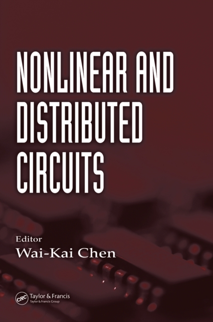 Nonlinear and Distributed Circuits, PDF eBook