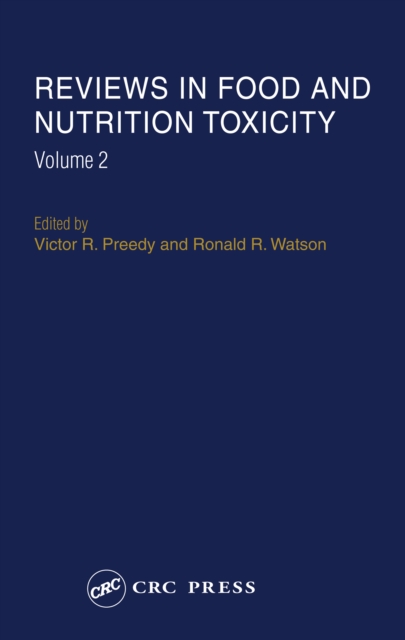 Reviews in Food and Nutrition Toxicity, Volume 2, PDF eBook