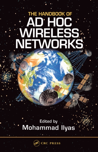 The Handbook of Ad Hoc Wireless Networks, PDF eBook
