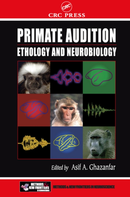 Primate Audition : Ethology and Neurobiology, PDF eBook