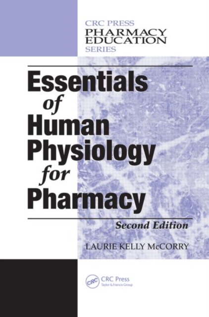 Essentials of Human Physiology for Pharmacy, Hardback Book