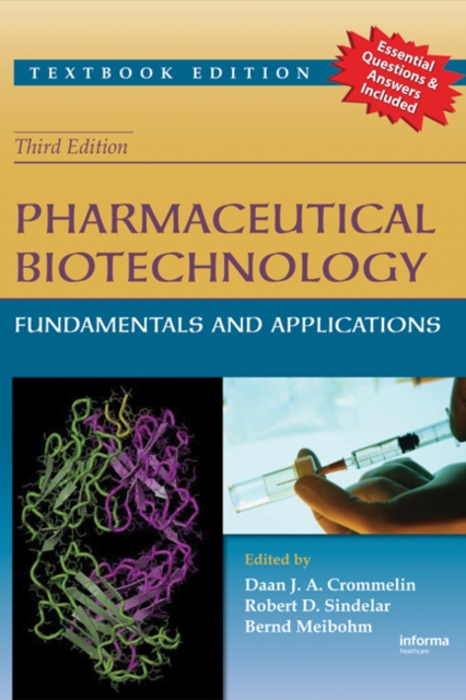 Pharmaceutical Biotechnology : Fundamentals and Applications, Third Edition, Paperback / softback Book