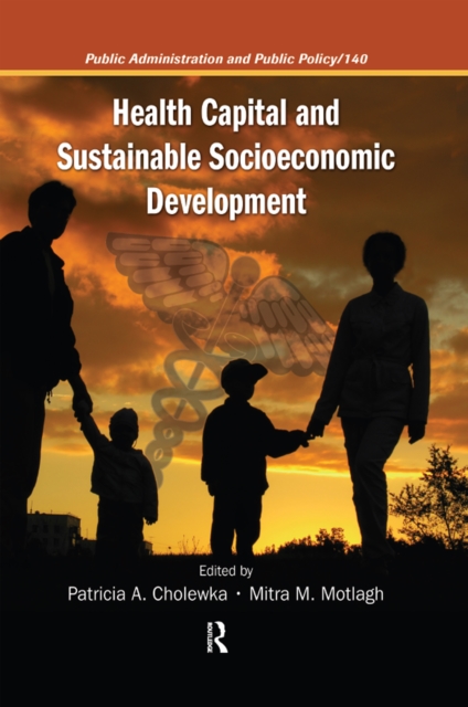 Health Capital and Sustainable Socioeconomic Development, PDF eBook