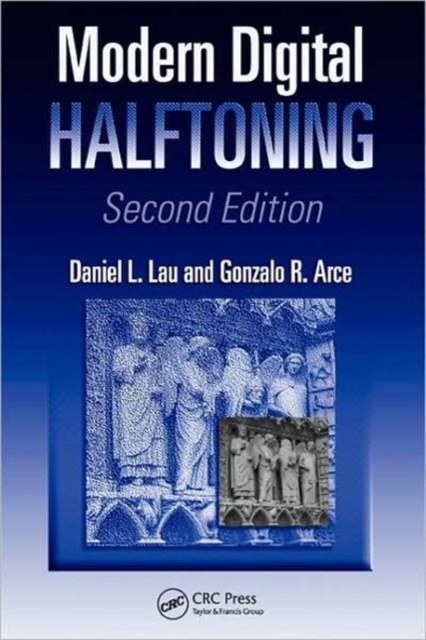 Modern Digital Halftoning, Hardback Book