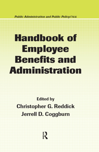 Handbook of Employee Benefits and Administration, PDF eBook