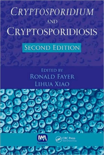 Cryptosporidium and Cryptosporidiosis, Hardback Book