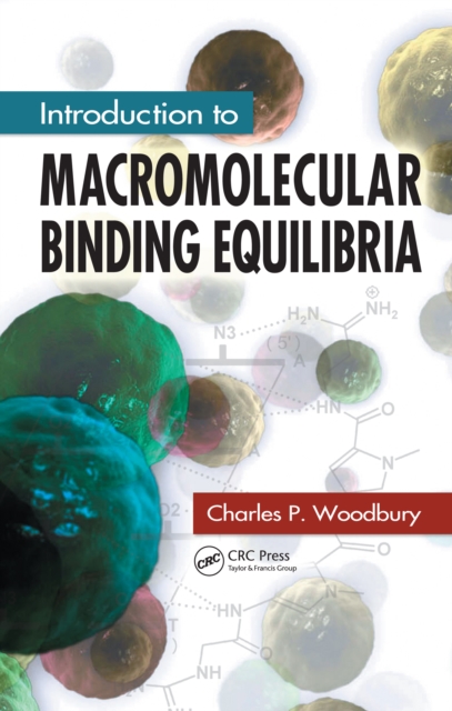 Introduction to Macromolecular Binding Equilibria, PDF eBook