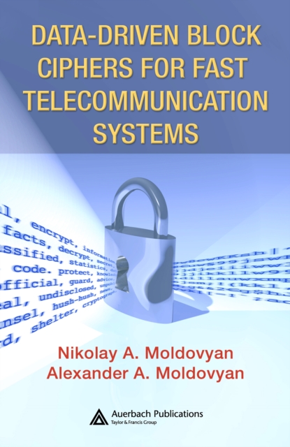 Data-driven Block Ciphers for Fast Telecommunication Systems, PDF eBook