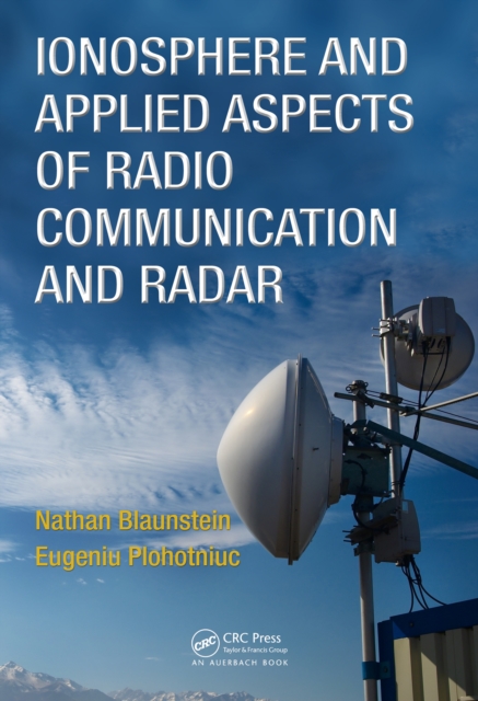 Ionosphere and Applied Aspects of Radio Communication and Radar, PDF eBook