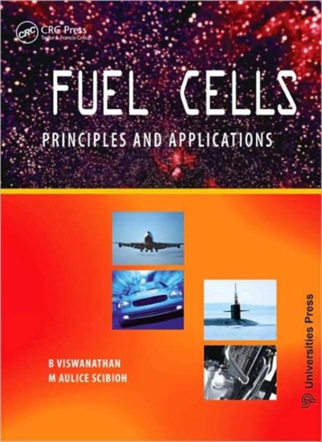 Fuel Cells : Principles and Applications, Hardback Book