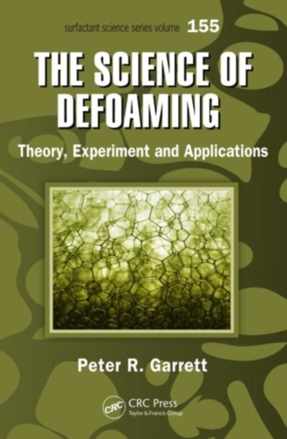 The Science of Defoaming : Theory, Experiment and Applications, PDF eBook