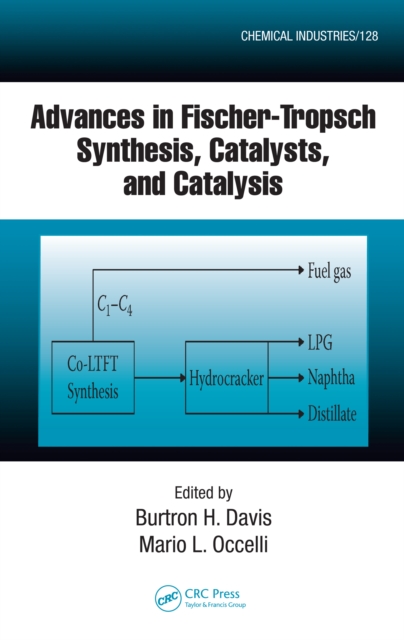 Advances in Fischer-Tropsch Synthesis, Catalysts, and Catalysis, PDF eBook