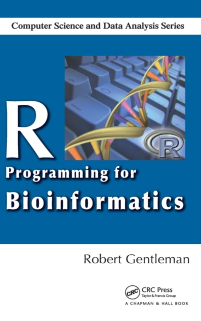 R Programming for Bioinformatics, Hardback Book
