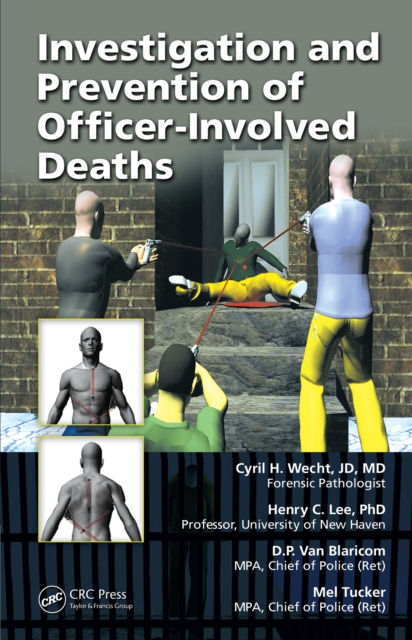 Investigation and Prevention of Officer-Involved Deaths, PDF eBook