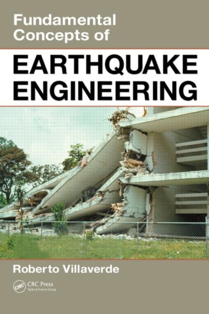 Fundamental Concepts of Earthquake Engineering, Hardback Book