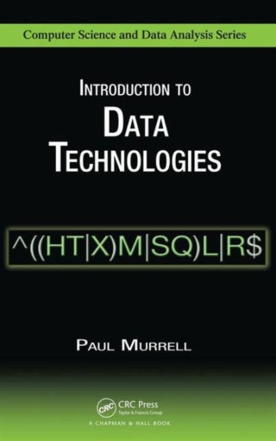 Introduction to Data Technologies, Hardback Book