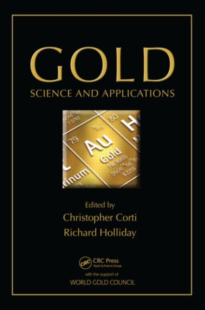 Gold : Science and Applications, Hardback Book
