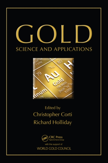 Gold : Science and Applications, PDF eBook