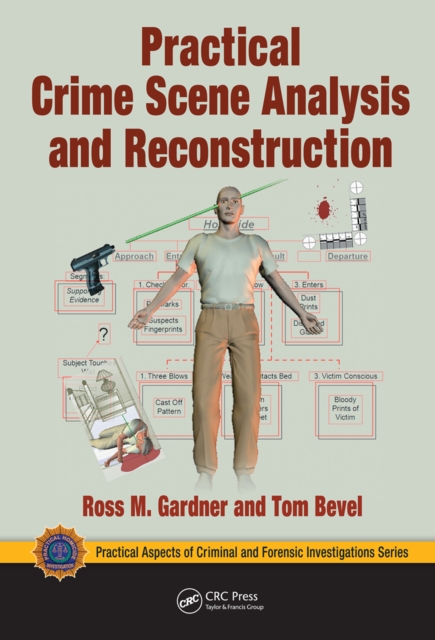 Practical Crime Scene Analysis and Reconstruction, PDF eBook