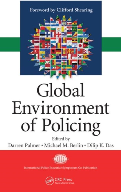 Global Environment of Policing, Hardback Book