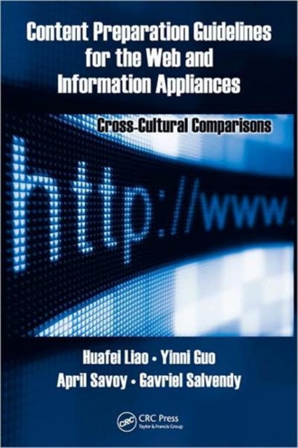 Content Preparation Guidelines for the Web and Information Appliances : Cross-Cultural Comparisons, Hardback Book