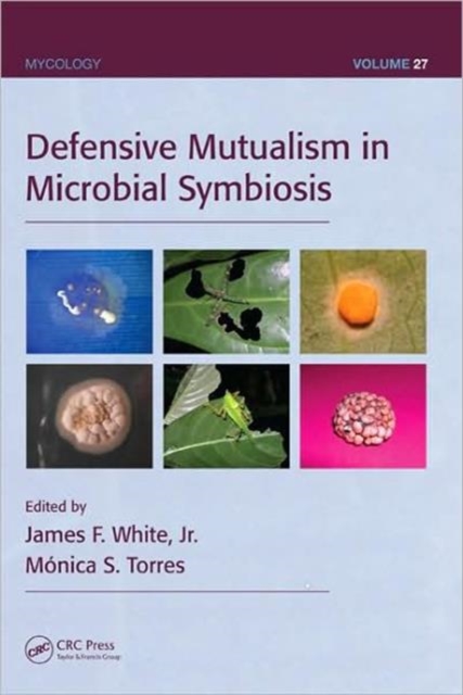 Defensive Mutualism in Microbial Symbiosis, Hardback Book