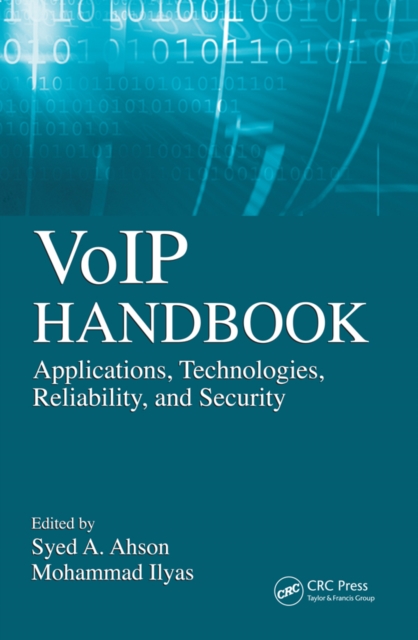 VoIP Handbook : Applications, Technologies, Reliability, and Security, PDF eBook