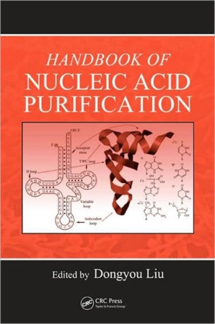 Handbook of Nucleic Acid Purification, Hardback Book