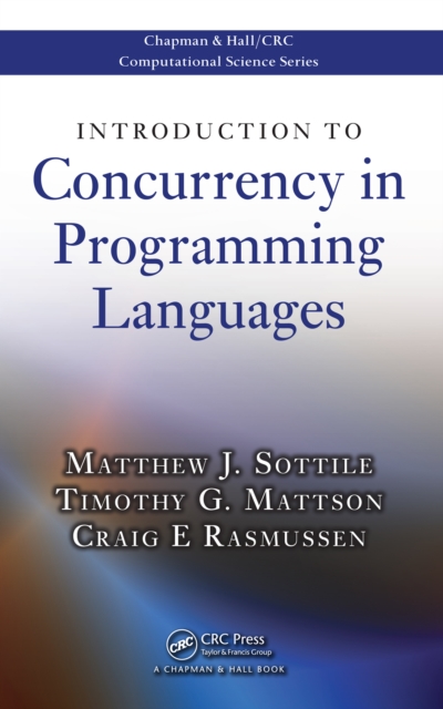 Introduction to Concurrency in Programming Languages, PDF eBook