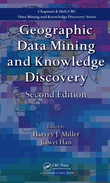 Geographic Data Mining and Knowledge Discovery, PDF eBook