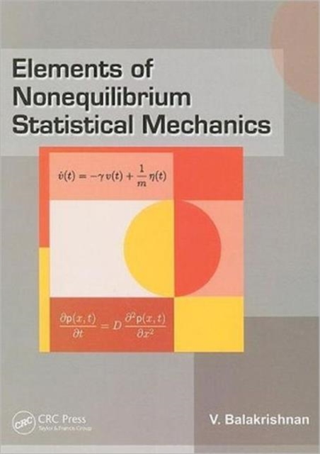 Elements of Nonequilibrium Statistical Mechanics, Hardback Book